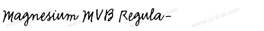 Magnesium MVB Regula字体转换